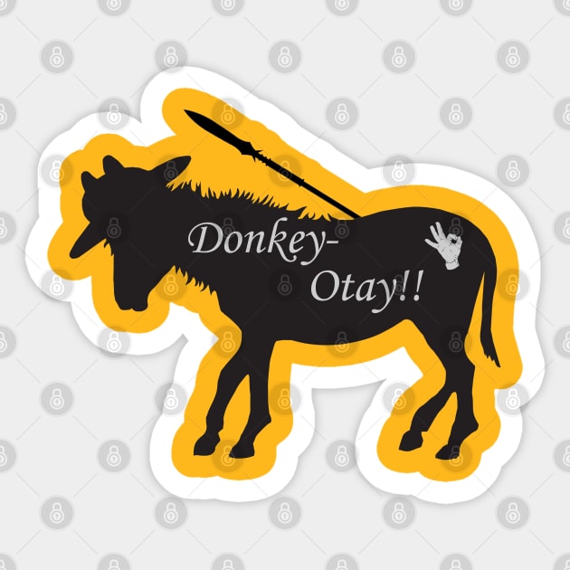 Don Quixote Buckwheat Otay Donkey MUTCD Sign Sticker by HipsterSketch